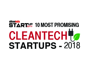 10 Most Promising Cleantech Startups - 2018